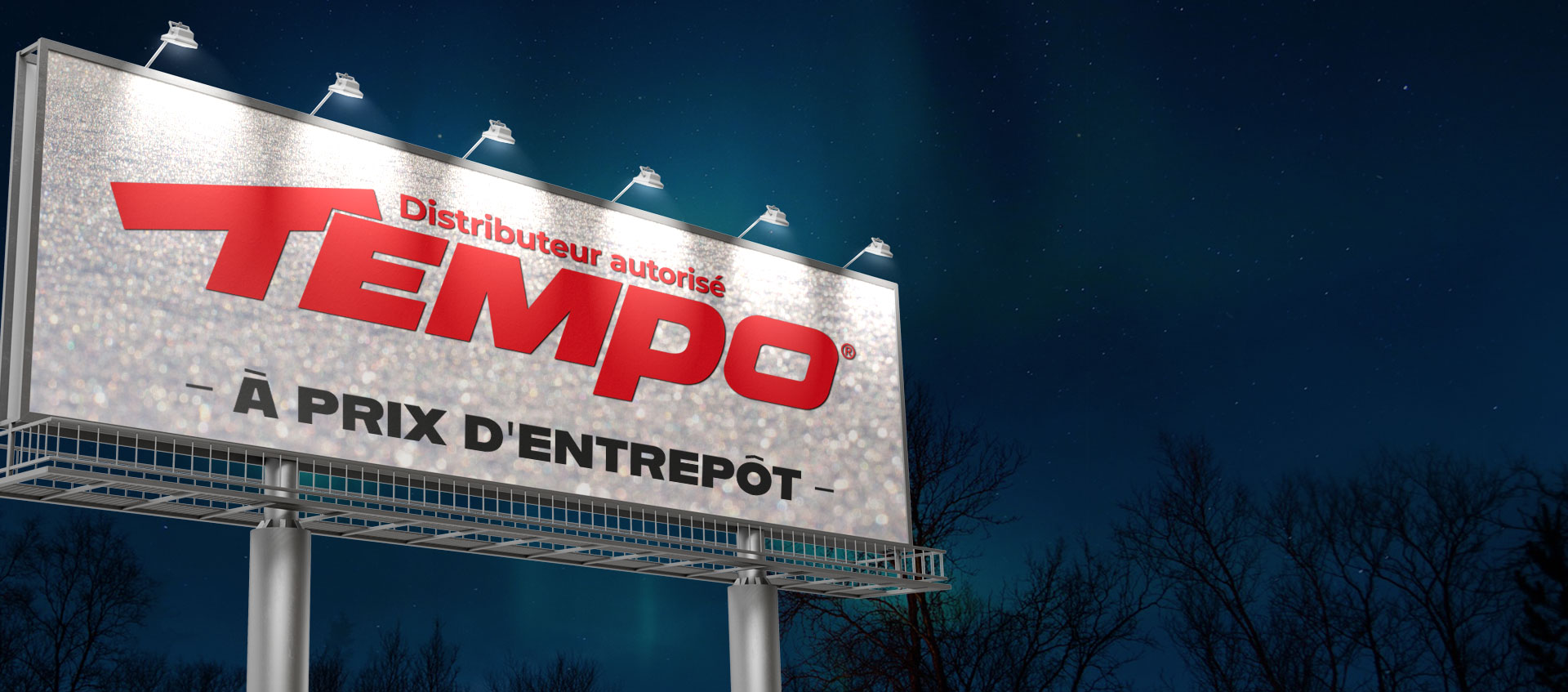 Pancarte sur l'autoroute Tempo à prix entrepôt